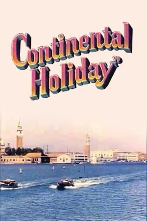 Continental Holiday's poster