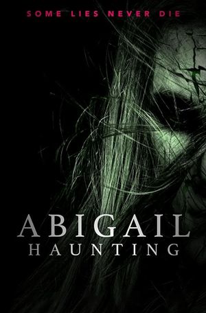 Abigail Haunting's poster