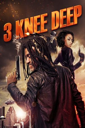 3 Knee Deep's poster