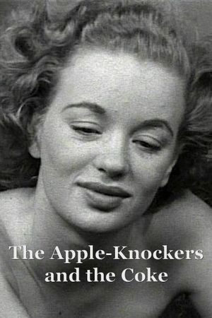 The Apple-Knockers and the Coke's poster image