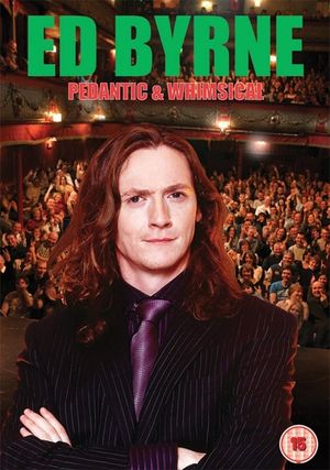 Ed Byrne: Pedantic & Whimsical's poster