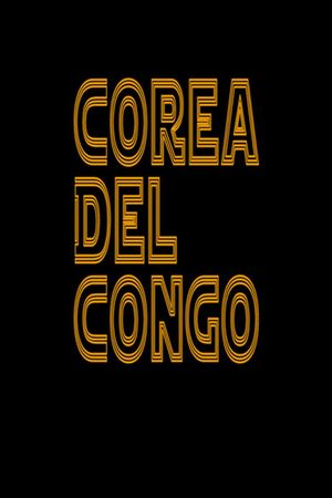 Corea del Congo's poster