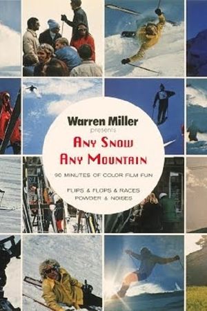 Any Snow, Any Mountain's poster