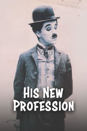 His New Profession's poster