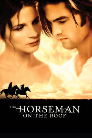 The Horseman on the Roof's poster