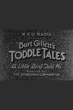A Little Bird Told Me's poster