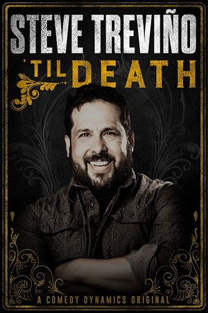 Steve Treviño: 'Til Death's poster