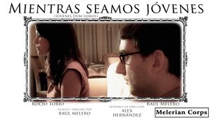 Mientras seamos jóvenes's poster