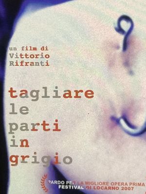 Tagliare le parti in grigio's poster