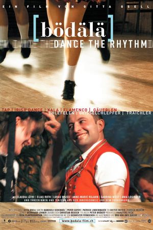 Bödälä - Dance the Rhythm's poster