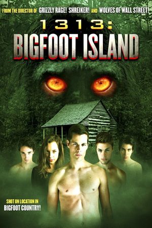 1313: Bigfoot Island's poster