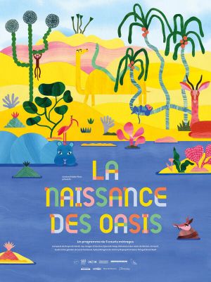 La naissance des oasis (Programme)'s poster