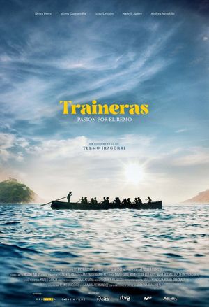 Traineras, pasión por el remo's poster