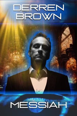 Derren Brown: Messiah's poster