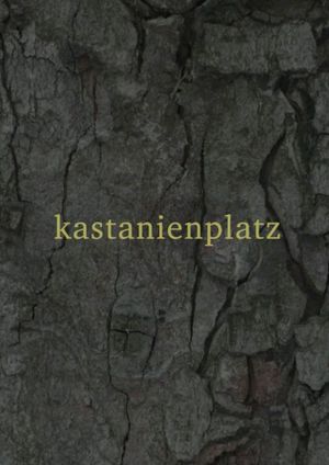 Kastanienplatz's poster