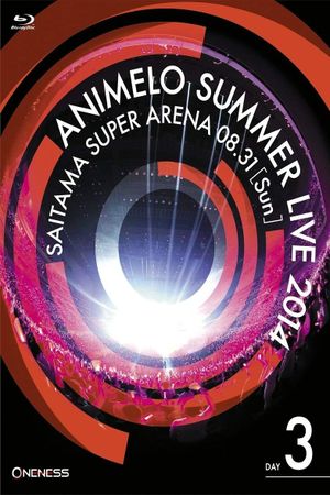 Animelo Summer Live 2014 -ONENESS- 8.31's poster