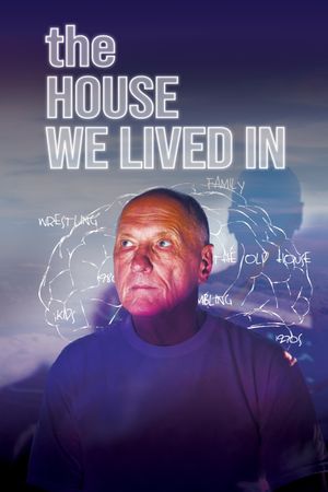 The House We Lived In's poster