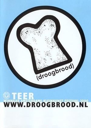 Droog Brood: Teer's poster