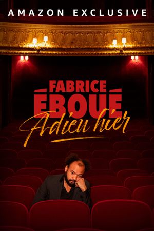 Fabrice Éboué - Adieu Hier's poster