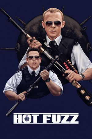 Hot Fuzz's poster