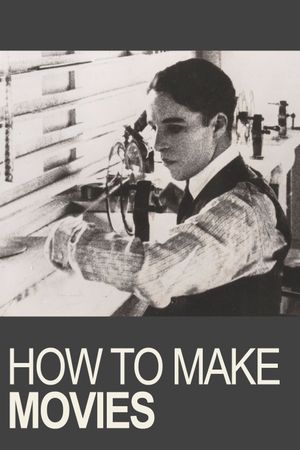 How to Make Movies's poster