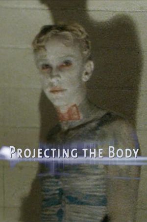 Projecting the Body's poster