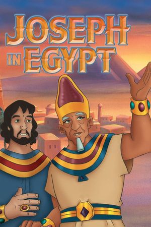 Joseph in Egypt's poster image