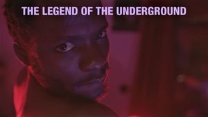The Legend of the Underground's poster