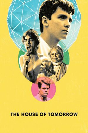 The House of Tomorrow's poster