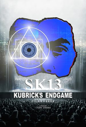 SK13: Kubrick's Endgame's poster