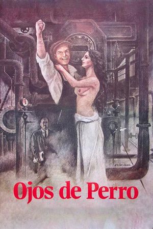 Ojos de perro's poster