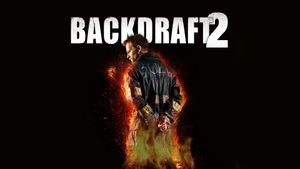 Backdraft 2's poster