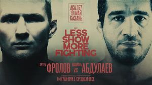 ACA 157: Frolov vs. Abdulaev's poster