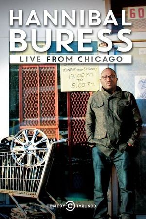 Hannibal Buress: Live From Chicago's poster