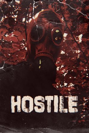 Hostile's poster