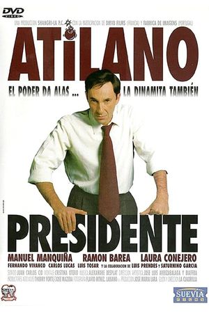 Atilano, presidente's poster