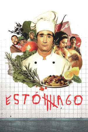 Estomago: A Gastronomic Story's poster