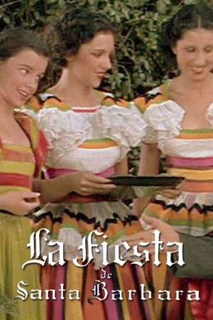 La Fiesta de Santa Barbara's poster