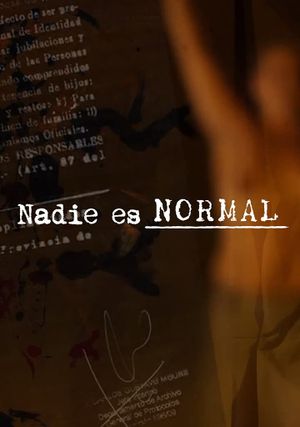 Nadie es normal's poster