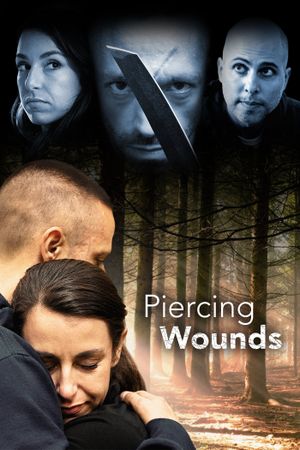 Piercing Wounds's poster