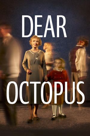 National Theatre Live: Dear Octopus's poster