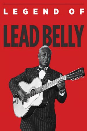 Legend of Lead Belly's poster