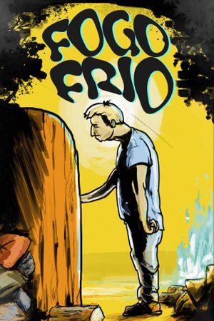 FOGO FRIO's poster