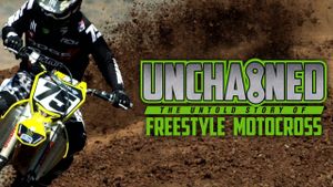 Unchained: The Untold Story of Freestyle Motocross's poster