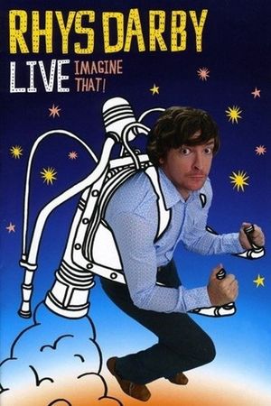 Rhys Darby Live: Imagine That!'s poster
