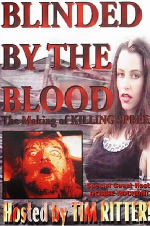 Blinded by the Blood's poster