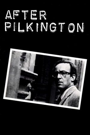 After Pilkington's poster