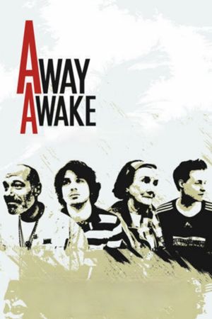 Away (A)wake's poster