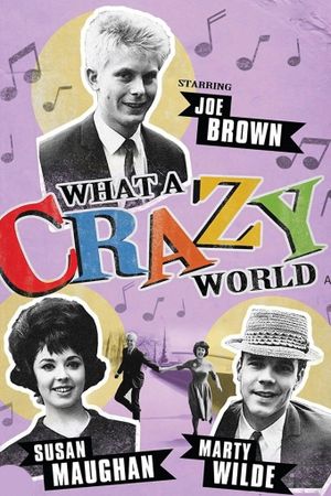 What a Crazy World's poster