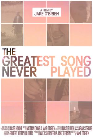 The Greatest Song Never Played's poster